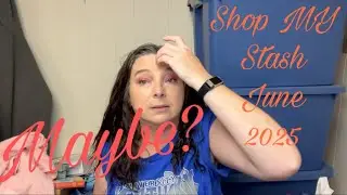 Shop My Stash June 2025 #shopmystash