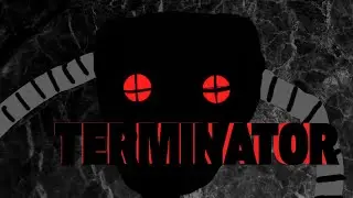 Terminator part one. ￼ my worst animation, red PG 10 ￼￼￼￼￼