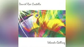 Daniel Rae Costello - Cry An Ocean (Audio)