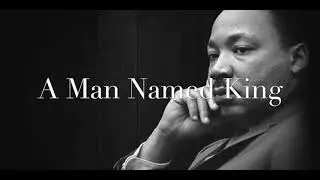 A Man Named King