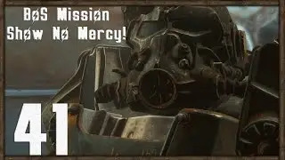 Fallout 4 PC Gameplay Part 41 - Show No Mercy! | SurrealBeliefs