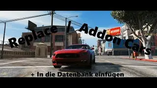 #1 [FIVEM][GER][TUTORIAL]  Addon / Replace einfügen + in die Datenbank einfügen