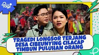 Tragedi Longsor Terjang Desa Cibeunying Cilacap Timbun Puluhan Orang
