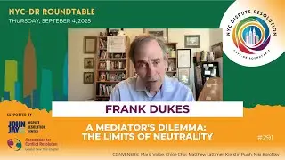 #291 | NYC-DR Roundtable | September 4, 2025 | Frank Dukes