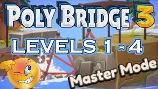 PolyBridge3 - master mode workshop campaign -  levels 1-4