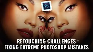 Retouching Challenges: Fixing Extreme Photoshop Mistakes | Mistakes that affects your Retouching |