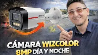 C&aacute;mara Wizcolor de 8MP prueba real de Dia/Noche