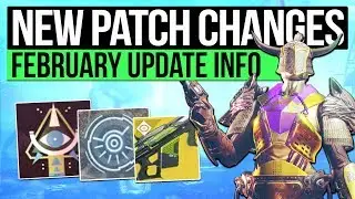 Destiny 2 News | FEBRUARY PATCH CHANGES! Masterwork Armor Buff, Exotic Changes, New Modifiers & More