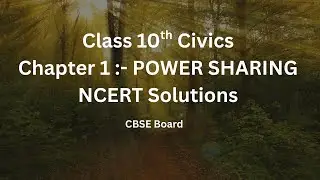 Power Sharing &ndash; Class 10 Civics Chapter 1 | NCERT Solution | Easy Explanation in One Shot