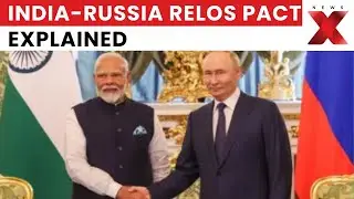 India-Russia Defence Pact Ratified | RELOS Agreement Strengthens Military Cooperation