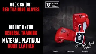 Hook Knight Red Training Gloves, Sarung Tinju Training Hook Fight Gear
