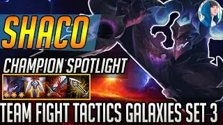Shaco Champion Spotlight 🤡 | Gameplay - Teamfight Tactics | TFT Galaxies Set 3