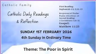Today&rsquo;s Catholic Mass Readings and Gospel Reflection &ndash; Sunday, February 1, 2026