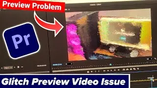Premiere Pro Playback Glitch Fix | Fix Distorted Video Problem (100% Solved)