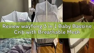 Review wayfong 3 in 1 Baby Bassine Crib with Breathable Mesh, Bassinet Bedside Sleeper with Wheels,