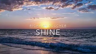 Shine | Richard Duscher