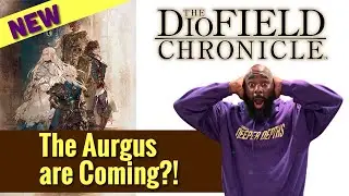 The DioField Chronicle | The Aurgus Are Coming | Fan Theory