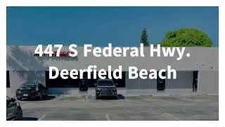 449 S  Federal Hwy. Deerfield Beach, FL 33441