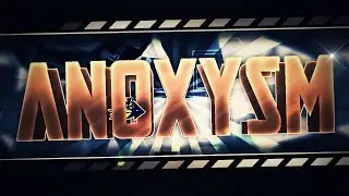[Geometry Dash] Anoxysm by Lemons 100%