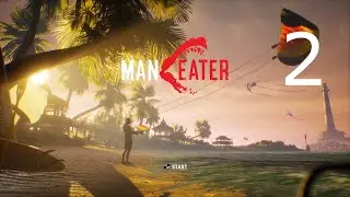 Maneater (ShaRkPG) Part 2