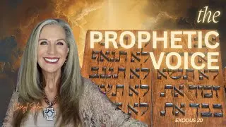 The Prophetic Voice in the 10 Commandments (Exodus 20) w/ Cheryl Salem