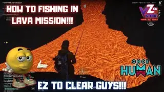 Cara Mancing Di lava | HOW TO FISHING IN LAVA  | Once Human