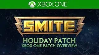 SMITE Xbox One Patch Overview - Holiday Patch