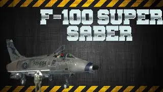 F-100 Super Saber . обзор самолёта в Metalstorm