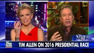 Tim Allen on Megyn Kelly Weighs In on the 2016 Race, Reveals Which GOP Candidate He Likes