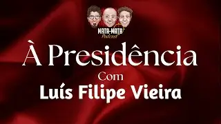 À Presidência #6: Luís Filipe Vieira