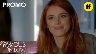 Famous in Love | Season 1, Episode 6 Promo: &ldquo;Found In Translation&rdquo; | Freeform