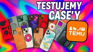 Case'y na telefon z TEMU za śmieszne pieniądze - Czy to ma sens? Testujemy!