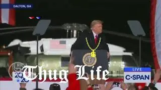 Thug Life Trump Edition