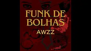FUNK DE BOLHAS