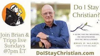 Do I Stay Christian? w/ special guest Thomas Jay Oord