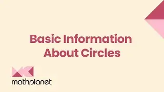 Basic Information about Circles
