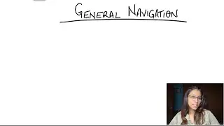 General Navigation Part 1