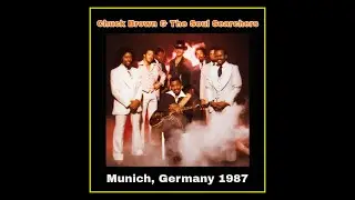 Chuck Brown & The Soul Searchers - Munich, Germany 1987  (Complete Bootleg)