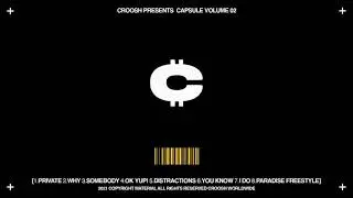 Croosh - I Do (Official Audio)