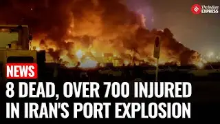8 Killed In Explosion at Iran's Biggest Port: What Happened at Bandar Abbas?