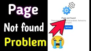 Page isn't not found | facebook profile problem 😥