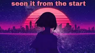 MN - seen it from the start (prod.cobalt)