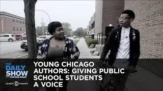 Young Chicago Authors: Giving Public School Students a Voice: The Daily Show