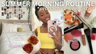 9am summer morning routine *realistic & productive* | grwm, breakfast, journaling, & more!