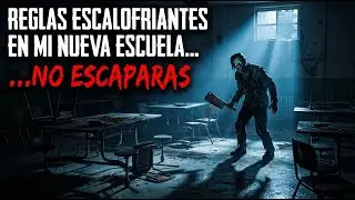 Las Extra&ntilde;as Reglas de mi Nueva Escuela: Una Historia de Terror
