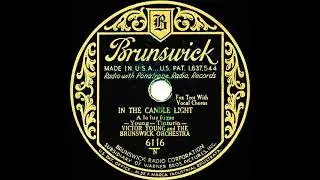 1931 Victor Young - In The Candlelight (Dick Robertson, vocal)