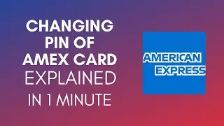 How To Change PIN Of American Express Card (2025)