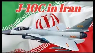 Iran Buys J-10C Fighter Jets from China: A Strategic Shift Reshaping Middle Eastern Air Power