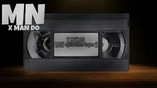 X MAN DO LOST EPISODES TAPE 2 (lost episodes series)￼