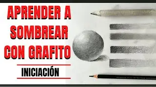 COMO SOMBREAR Y SACAR TEXTURAS CON GRAFITO